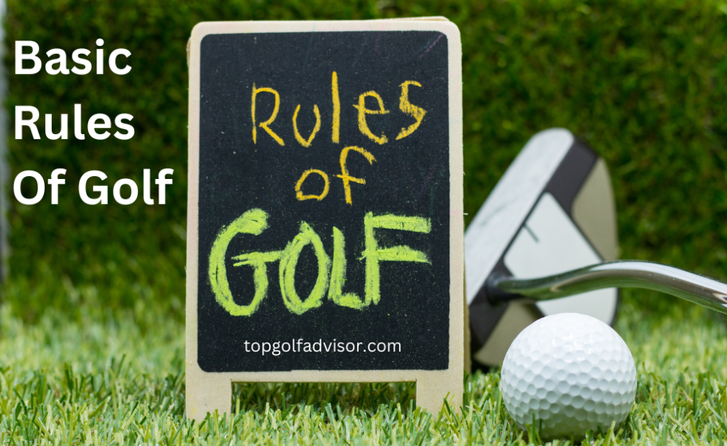 Basic Rules Of Golf