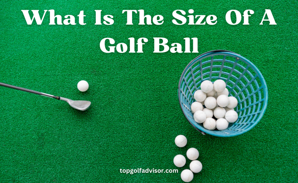 What Is The Size Of A Golf Ball (1)